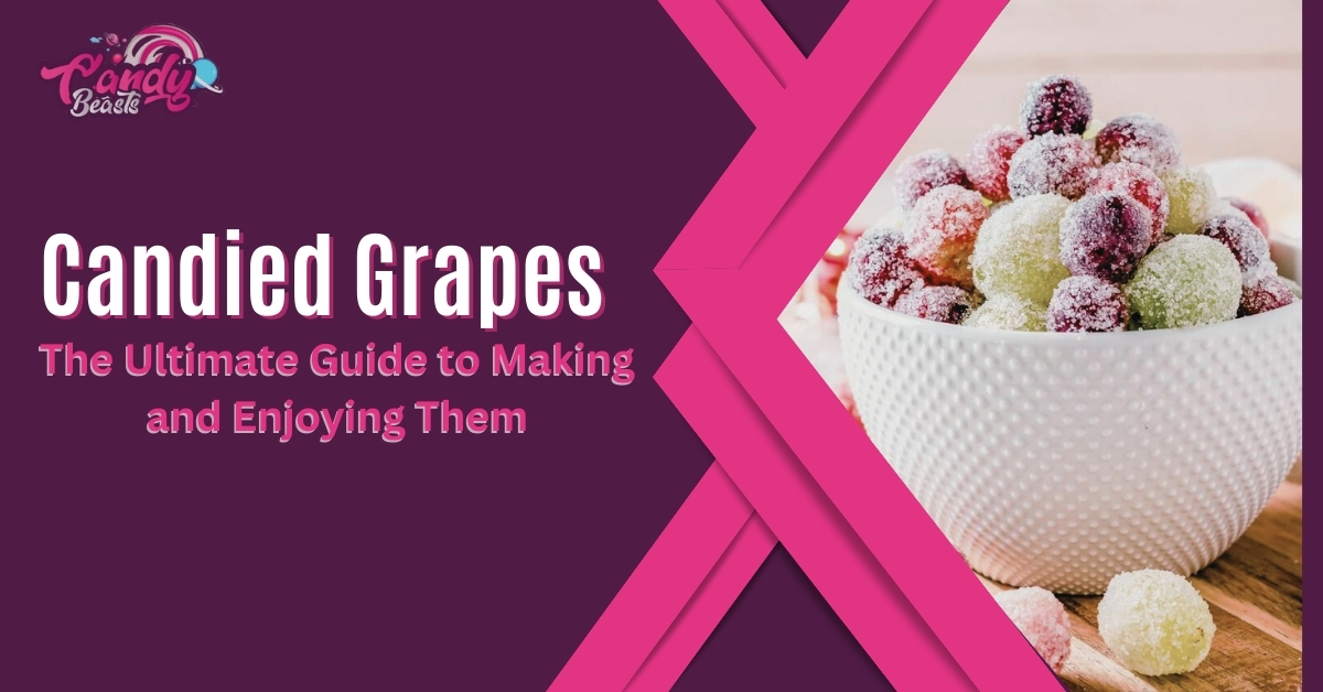 Candied Grapes